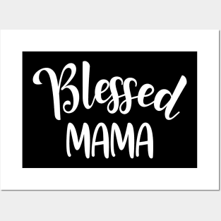 Blessed Mama Letter Print Cute Mommy Women Funny Gift Posters and Art